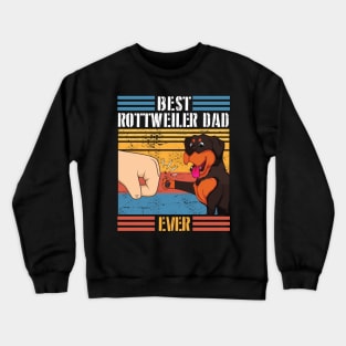 Rottweiler Dog And Daddy Hand To Hand Best Rottweiler Dad Ever Dog Father Parent July 4th Day Crewneck Sweatshirt